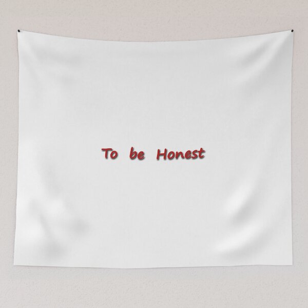 Item preview, To Be Honest designed and sold by Huskyyy Designs.