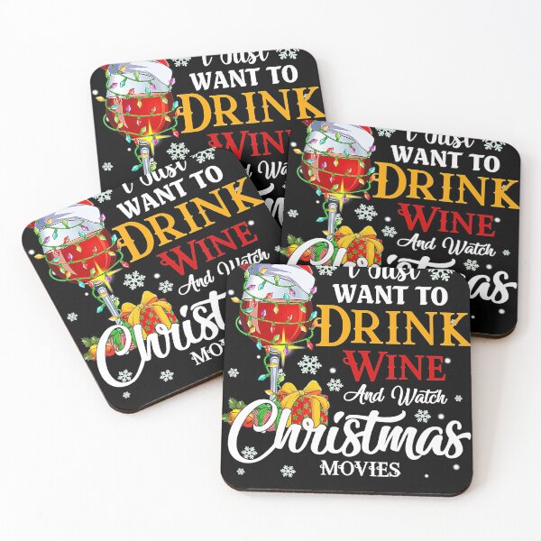 Item preview, I Just Want To Drink Wine And Watch Christmas Movies  designed and sold by JonathanJeffrey.