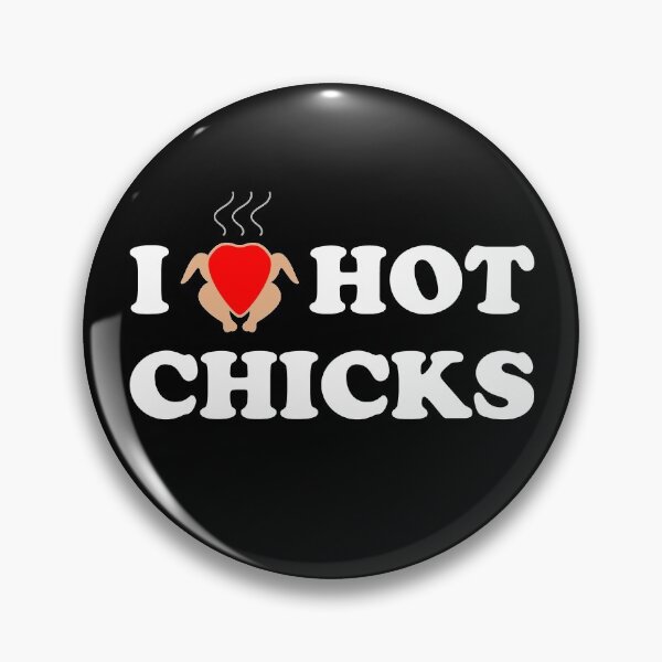 Item preview, I Love Hot Chicks designed and sold by SpoofTShirts.