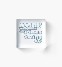 WWTPTD? Acrylic Block