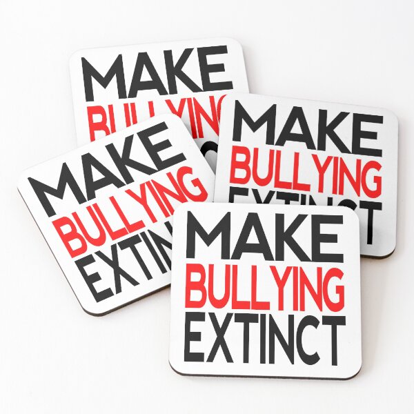 Item preview, make bullying extinct 9 designed and sold by Nikmay Design.