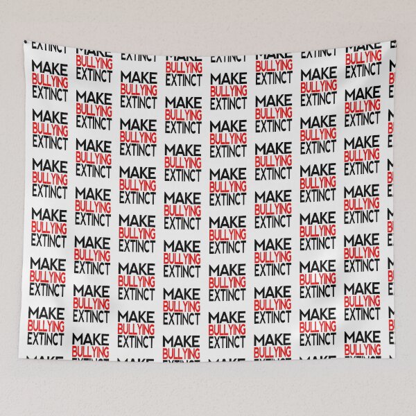 Item preview, make bullying extinct 9 designed and sold by Nikmay Design.