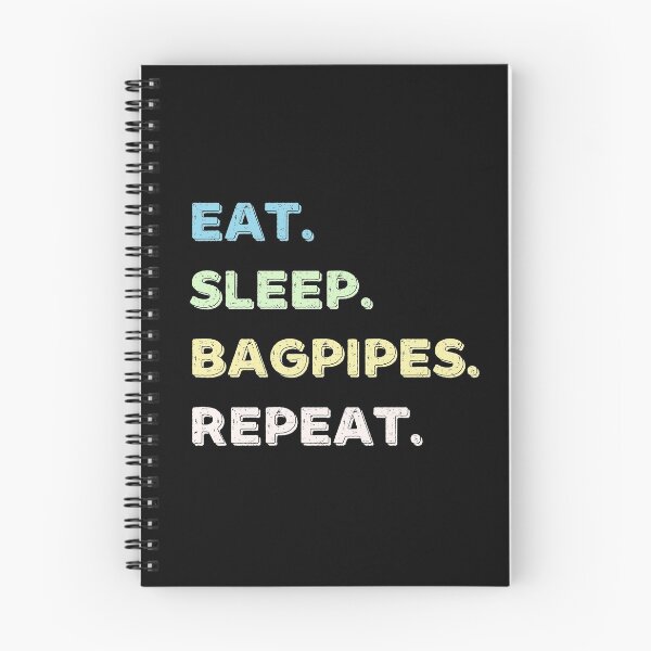 Item preview, Eat. Sleep. Bagpipes. Repeat. designed and sold by Life Shop.