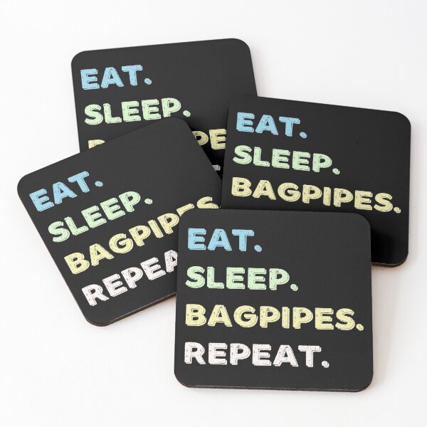 Item preview, Eat. Sleep. Bagpipes. Repeat. designed and sold by Life Shop.