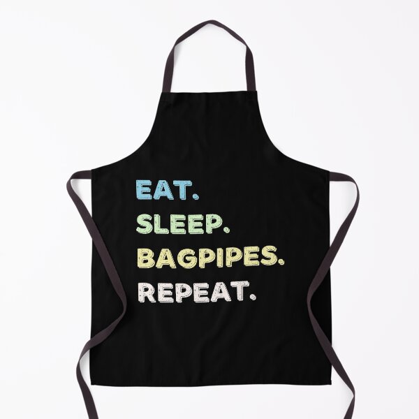 Item preview, Eat. Sleep. Bagpipes. Repeat. designed and sold by Life Shop.