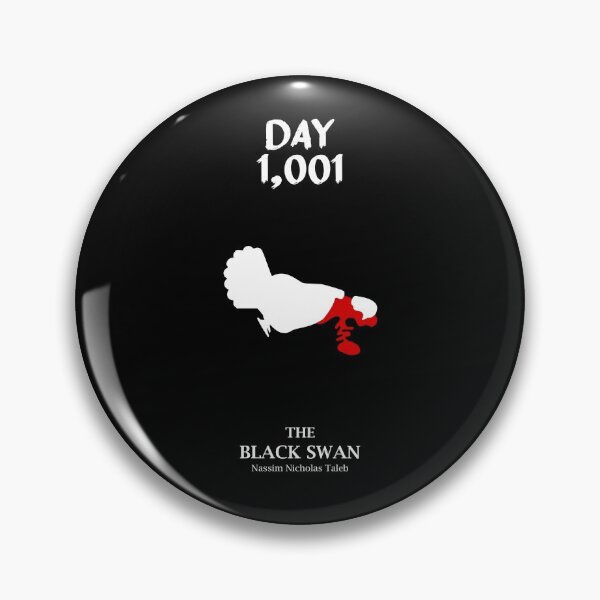 Item preview, Day 1001: Let's not be turkeys - The Black Swan (Nassim N. Taleb) designed and sold by TKsuited.