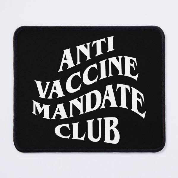 Item preview, Anti vaccine mandade club designed and sold by MarcoPolok.