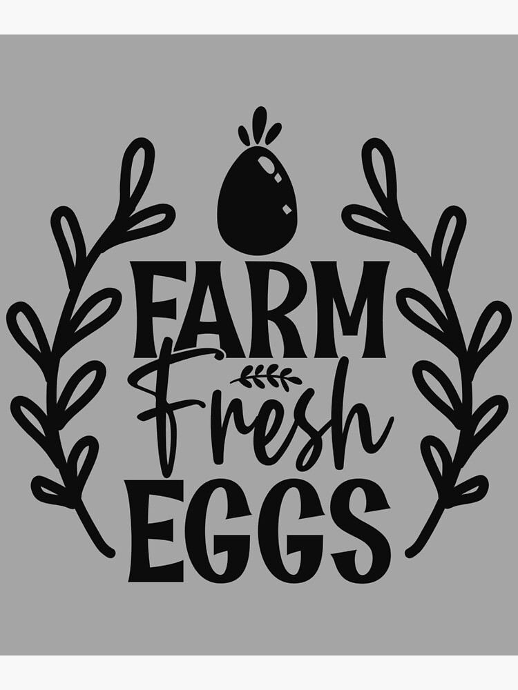 farm-fresh-eggs-funny-kitchen-quotes-poster-by-madatgardening