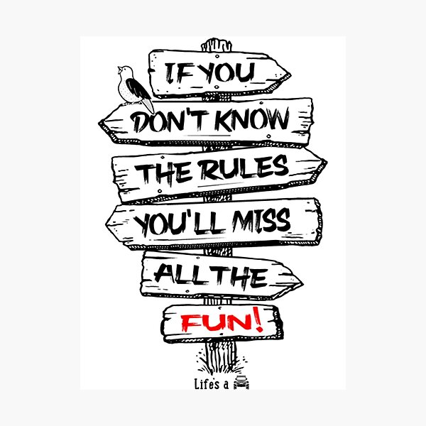 Item preview, If you don&x27;t know the rules you&x27;ll miss all the fun. Classic designed and sold by DAVIDSCO.