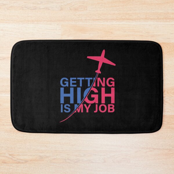 Item preview, Getting High is My Job - Funny Pilot Airplane Design designed and sold by PIODesign.