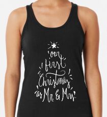 Unser erstes Weihnachten als Mr. & Mrs. Just Married Racerback Tank Top