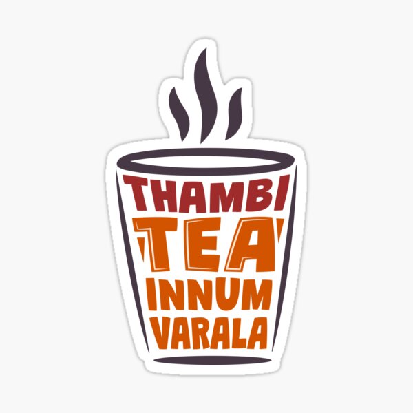 Thambi Tea innum Varala vadivelu funny tamil dialogue Sticker