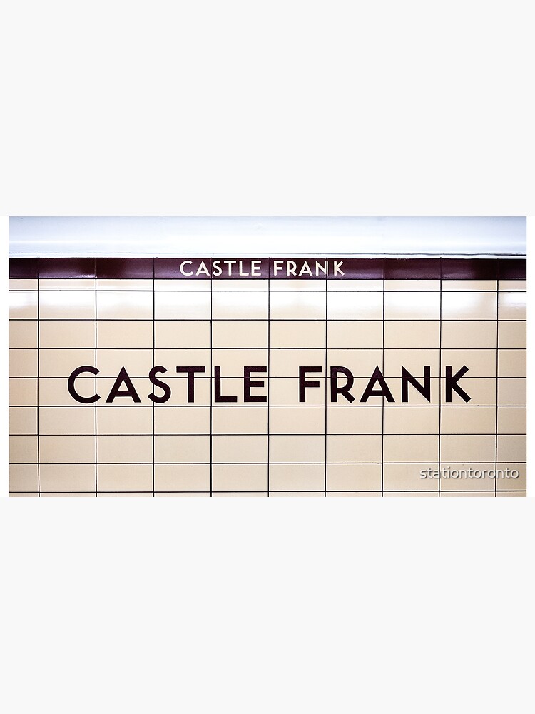 Castle Frank Toronto Subway Station Sign by stationtoronto