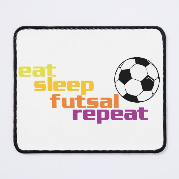 Item preview, Eat sleep futsal repeat designed and sold by grafixmaster.