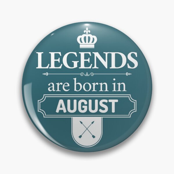 Item preview, Legends Are Born In August | Birthday Gift | designed and sold by Minimalwiz.
