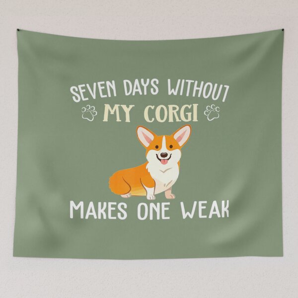 Item preview, Seven Days Without My Corgi Apparel For Puppy Owners   designed and sold by zeroboutique.