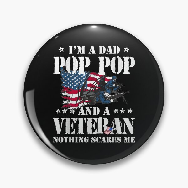 Item preview, I'm A Dad Pop Pop Veteran Father's Day Funny Men designed and sold by Mitzi12312.