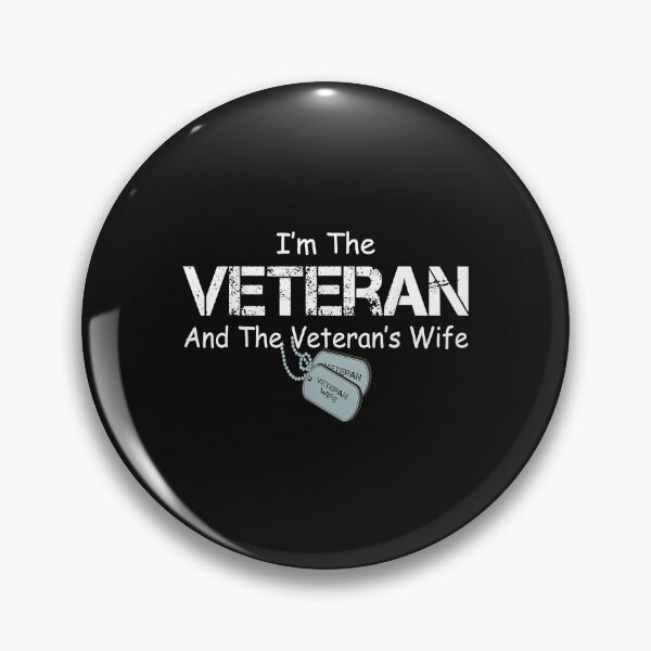 Item preview, I'm The Veteran and The Veteran's Wife Veterans Day Gift designed and sold by Mitzi12312.
