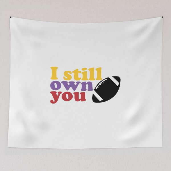 Item preview, I still own you  designed and sold by grafixmaster.
