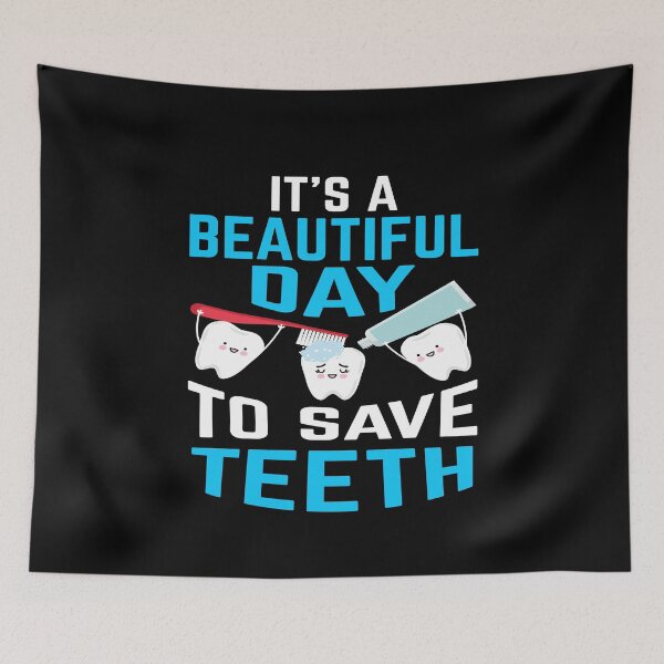 Item preview, Beautiful Day To Save Teeth Dentist designed and sold by MooonTees.