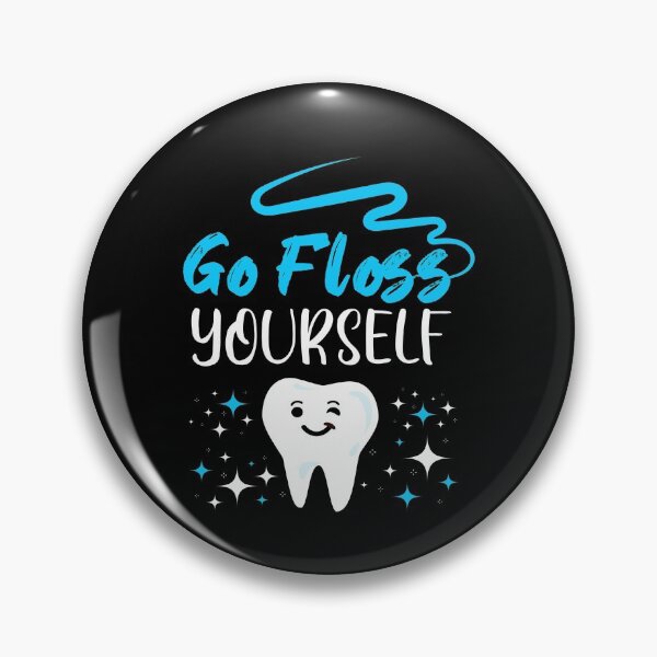 Item preview, Go Floss Yourself Dentist Teeth Brushing designed and sold by MooonTees.