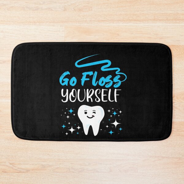Item preview, Go Floss Yourself Dentist Teeth Brushing designed and sold by MooonTees.