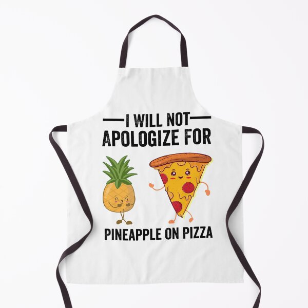 Item preview, I will not apologize for pineapple on pizza Funny Pineapple Pizza Hawaiian Gift meme for women and men designed and sold by NiceSpot.