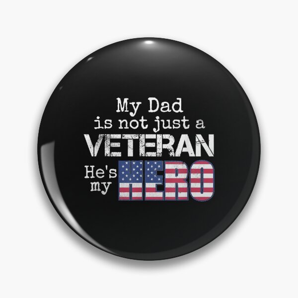 Item preview, Military Family Veteran Support My Dad US Veteran My Hero designed and sold by Mitzi12312.