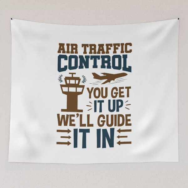 Item preview, Air Traffic Control You Get It Up We'll Guide It In designed and sold by jaygo.