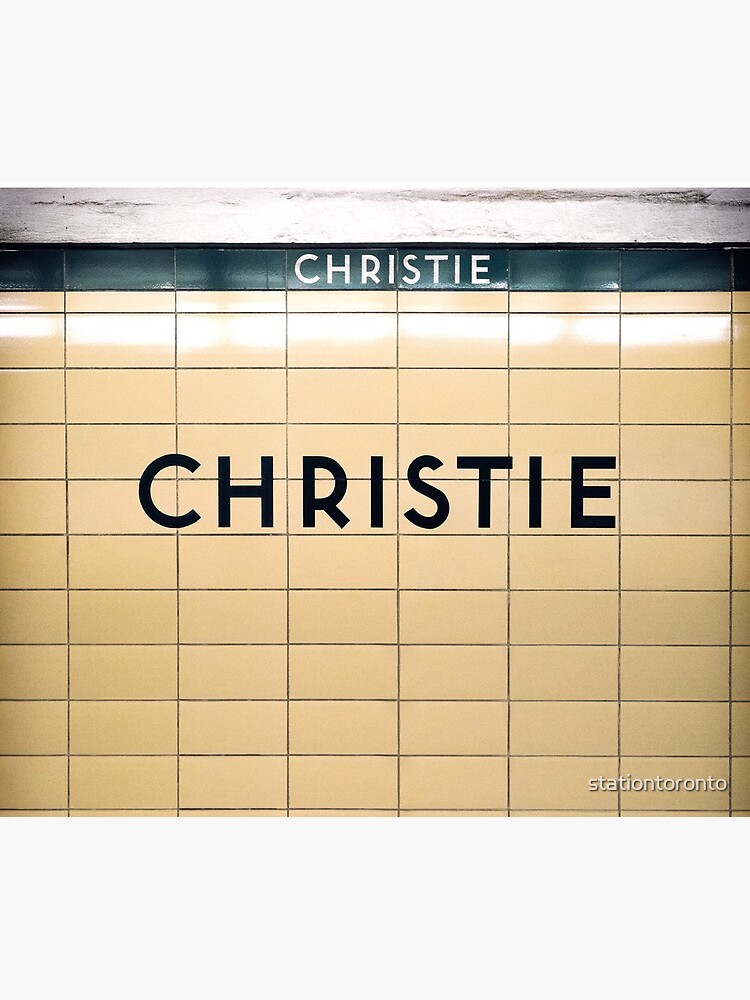 Christie Toronto Subway Station Sign by stationtoronto