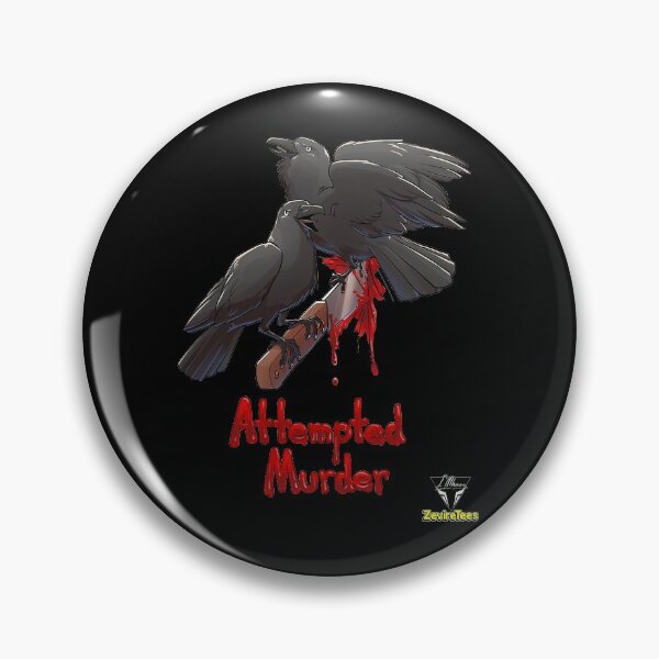 Item preview, Attempted Murder  designed and sold by DaylanSweep.