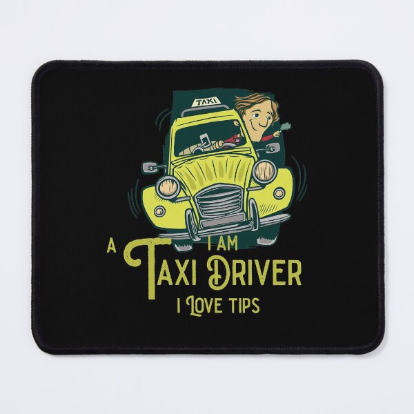 Item preview, Gift Men I Am A Taxi Driver I Love Tips Awesome For Movie Fan designed and sold by DejonLarson.