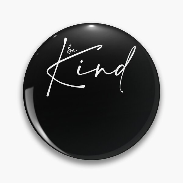 Item preview, Be Kind  designed and sold by DaylanSweep.