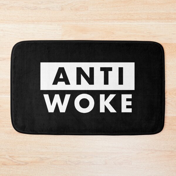 Item preview, Anti Woke designed and sold by bone apart.