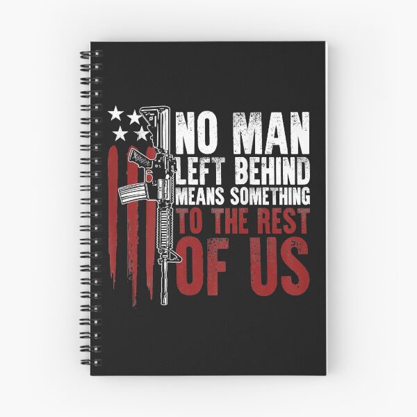 Item preview, No Man Left Behind Means Something To The Rest Of Us on back designed and sold by Mitzi12312.