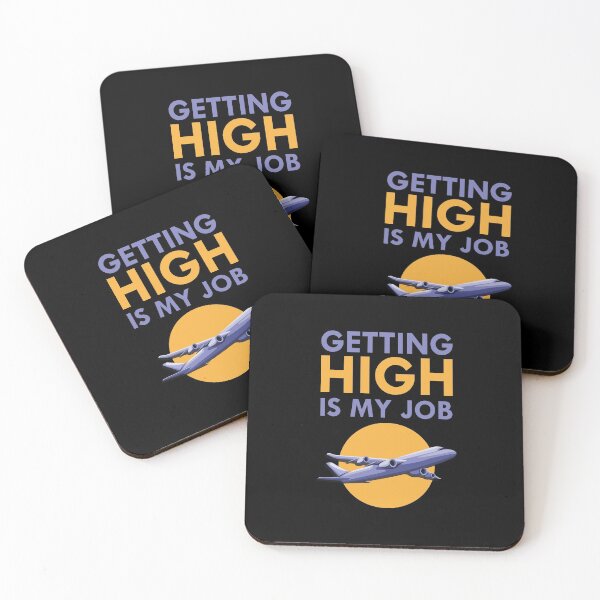 Item preview, Getting High is My Job - Funny Pilot Airplane Art | Aviation Design designed and sold by PIODesign.