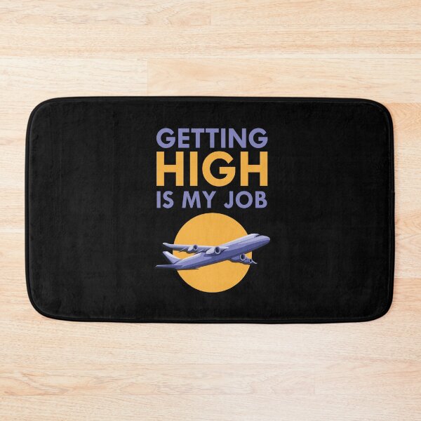 Item preview, Getting High is My Job - Funny Pilot Airplane Art | Aviation Design designed and sold by PIODesign.