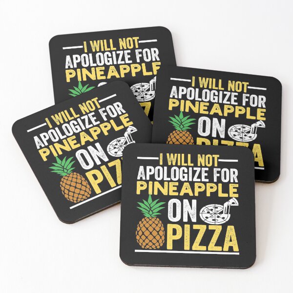 Item preview, I will not apologize for pineapple on pizza Funny Pineapple Pizza Hawaiian Gift meme for women and men designed and sold by NiceSpot.