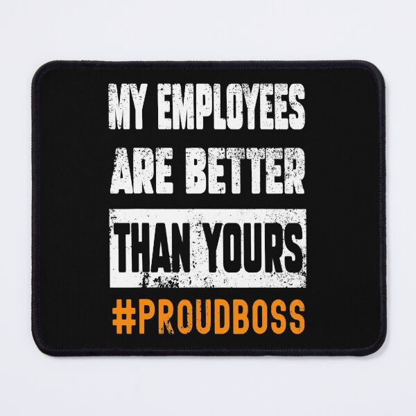Item preview, Boss Employee Appreciation Day Funny Quote Workplace Costume designed and sold by DaylanSweep.