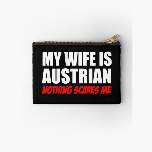 Item preview, Wife Is Austrian Nothing Scares Me designed and sold by jaycartoonist.