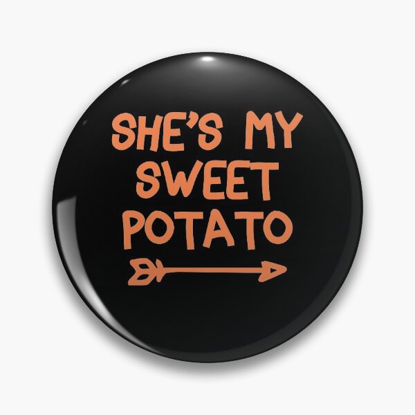 Item preview, Shes My Sweet Potato I Yam Set Couples Thanksgiving Present designed and sold by TheMattDesigns.