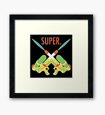 SUPER. Framed Print