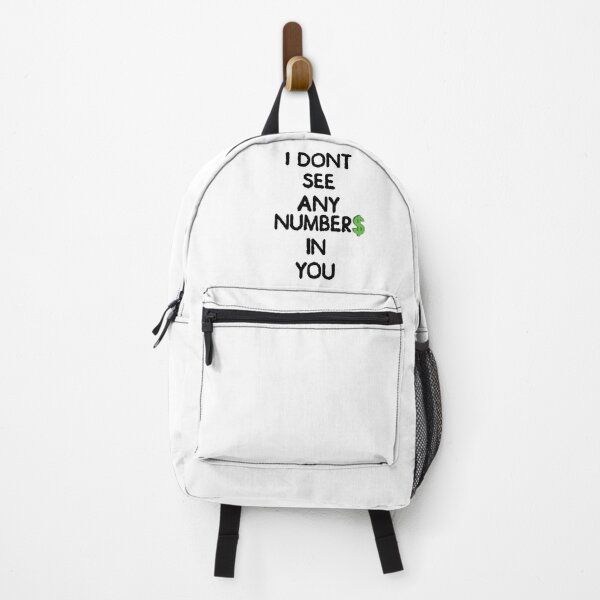 Item preview, I Don&x27;t See Any Number$ In You Classic designed and sold by CARETAHARRY.