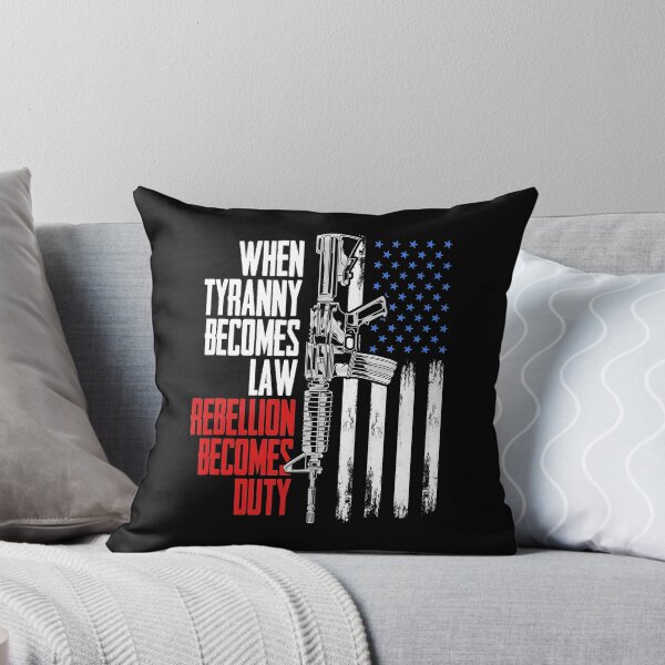 Item preview, When Tyranny Becomes Law Rebellion Becomes Duty Veterans  designed and sold by DaylanSweep.