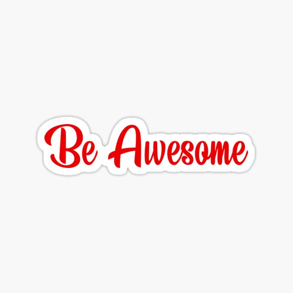 Vista previa del artículo con la obra «Cita de dos palabras Be Awesome», diseñado y vendido por DopeDesign111.