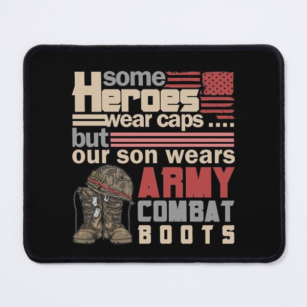 Item preview, Combat Boots-Some heroes wear caps but our son wears army combat boots-Veterans day 2021  designed and sold by Hartics.