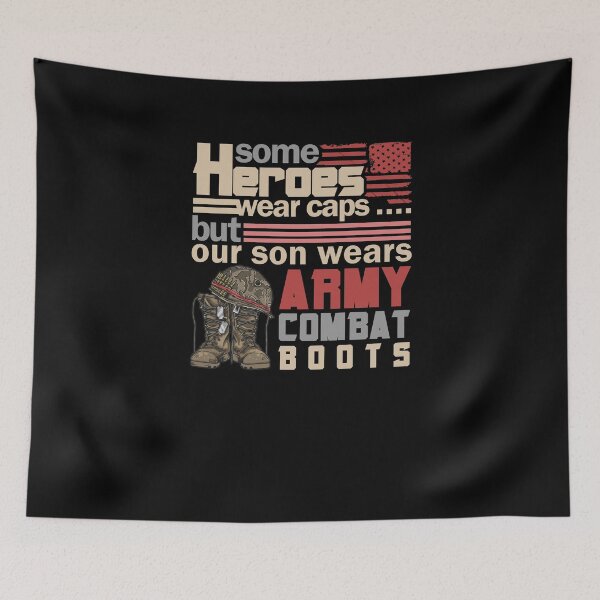 Item preview, Combat Boots-Some heroes wear caps but our son wears army combat boots-Veterans day 2021  designed and sold by Hartics.