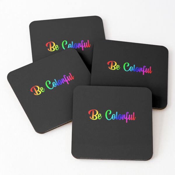 Item preview, Two word quote Be Colorful designed and sold by DopeDesign111.