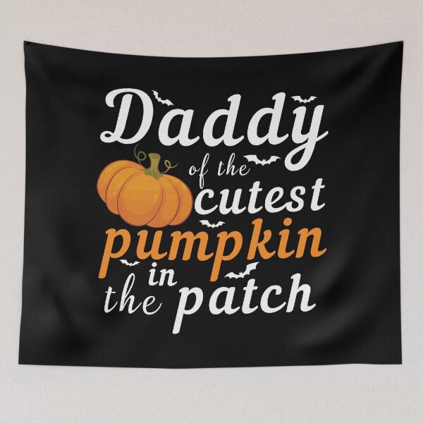 Item preview, Daddy Of The Cutest Pumpkin In The Patch designed and sold by NawalMagdy.