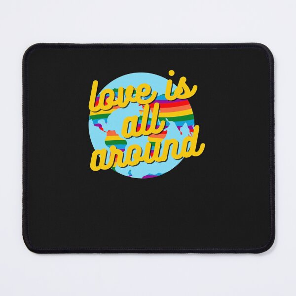 Item preview, LGBT World Wide Unisex Gay Lesbian Slogan Rainbow Love Is All Around Classic designed and sold by MARYSHAWs.